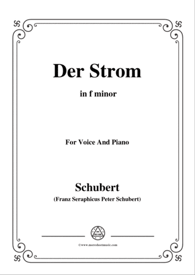 Schubert-Der Strom,in f minor,for Voice&Piano
