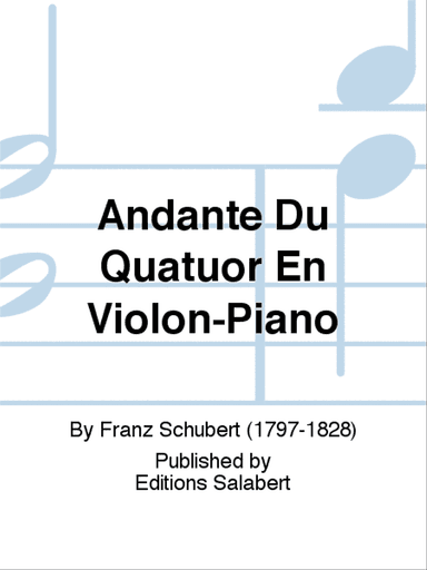Andante Du Quatuor En Violon-Piano