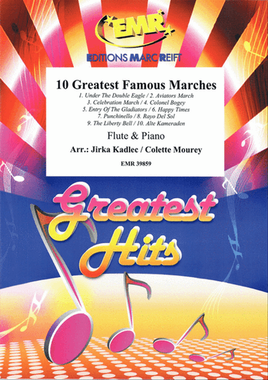 10 Greatest Famous Marches