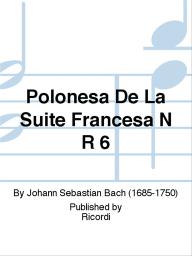 Polonesa De La Suite Francesa N R 6