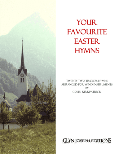 Your Favorite Easter Hymns for Wind Instruments