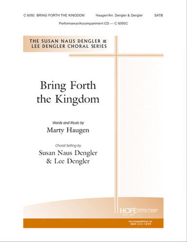 Bring Forth the Kingdom