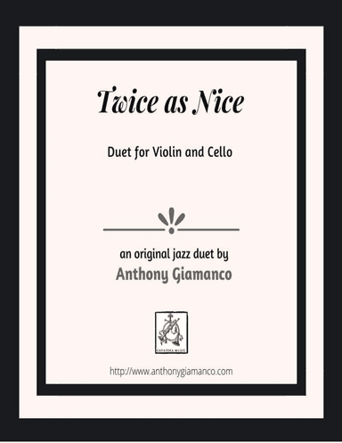 TWICE AS NICE - violin and cello duet