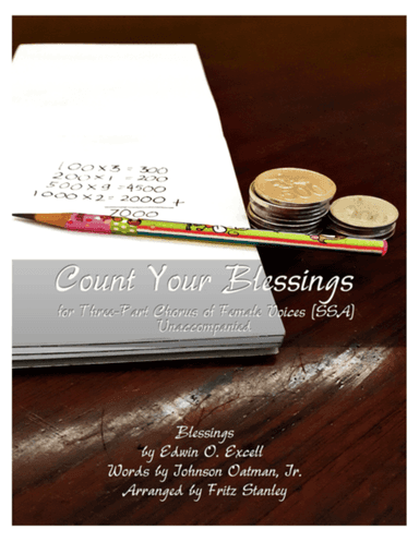 COUNT YOUR BLESSINGS - SSA A Cappella