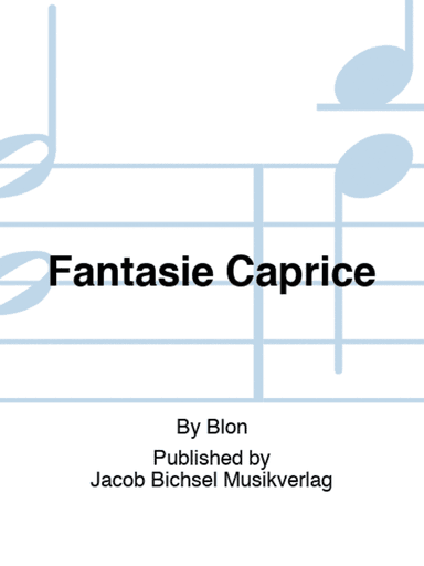 Fantasie Caprice
