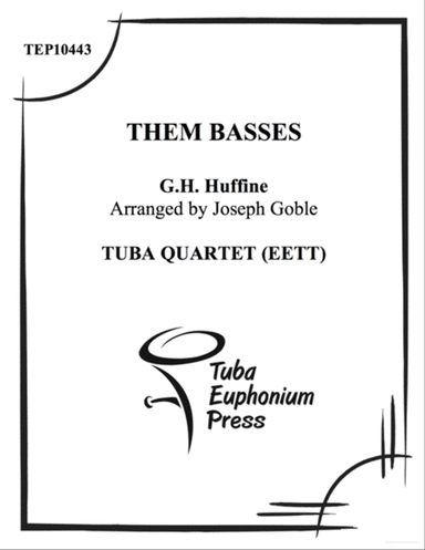 Them Basses