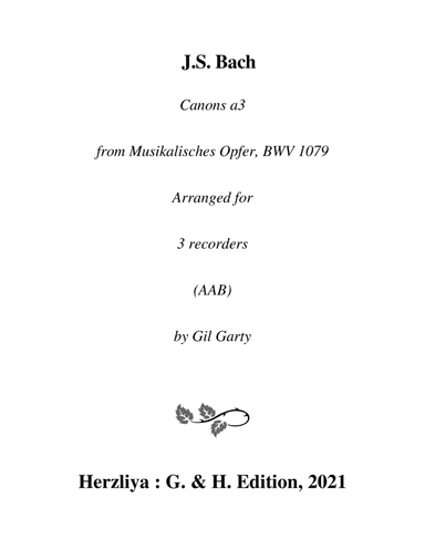 Canons a3 from Musikalisches Opfer, BWV 1079 (arrangement for 3 recorders (AAB))