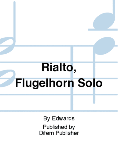 Rialto, Flugelhorn Solo