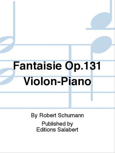 Fantaisie Op.131 Violon-Piano