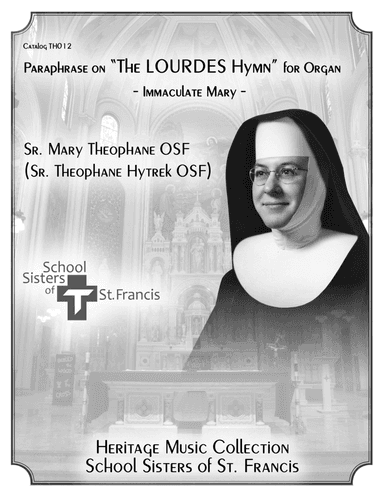 Paraphrase on "The LOURDES Hymn"