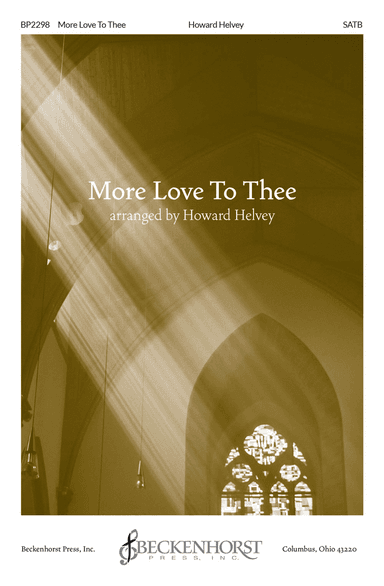 More Love To Thee