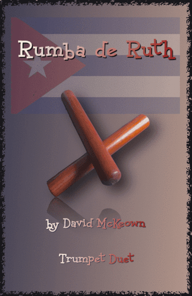 Rumba de Ruth, for Trumpet Duet