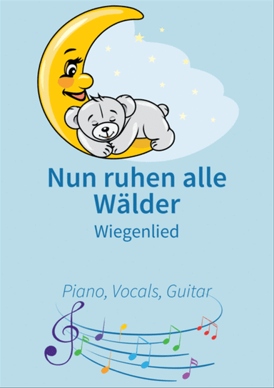 Nun ruhen alle Walder