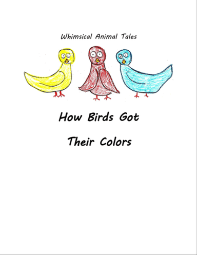 How Birds Got Their Colors