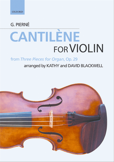 Cantilène: from Three Pieces for Organ, Op. 29