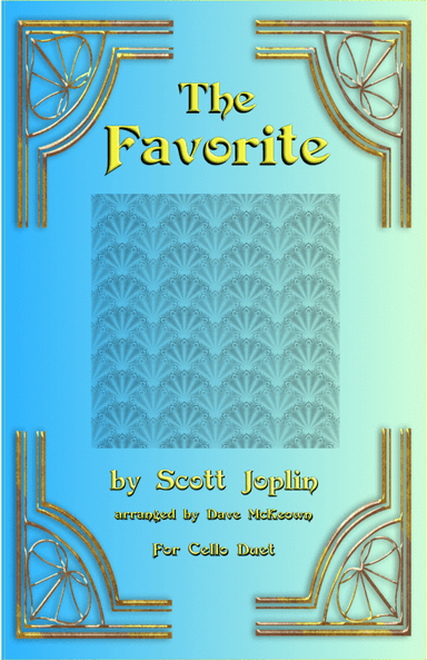 The Favorite, Two-Step Ragtime for Cello Duet