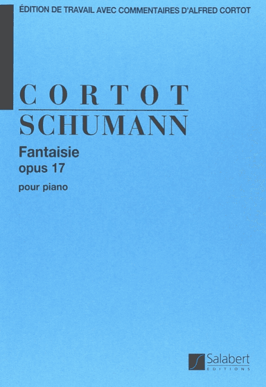 Fantasie Op.17 (Cortot)