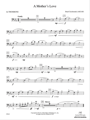 A Mother's Love: 1st Trombone