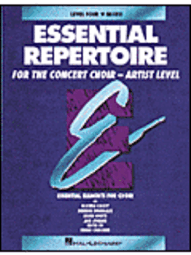 Essential Repertoire for the Concert Choir – Artist Level