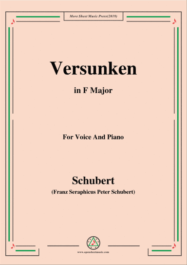 Schubert-Versunken,in F Major,for Voice&Piano