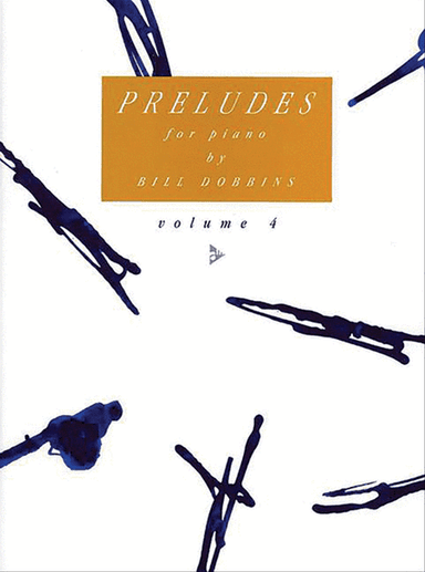 Preludes for Piano, Volume 4