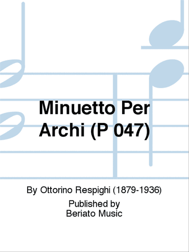 Minuetto Per Archi (P 047)