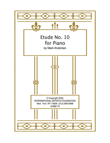 Etude No. 10 for Piano by Mark Andersen