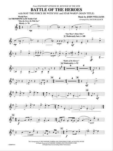The Battle of the Heroes (from Star Wars®: Episode III Revenge of the Sith): WP 1st B-flat Trombone T.C.