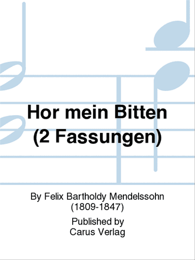 Hor mein Bitten (2 Fassungen)
