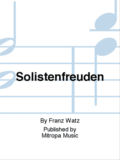 Solistenfreuden