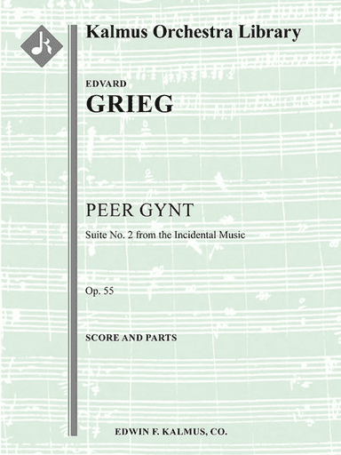 Peer Gynt: Suite No. 2, Op. 55