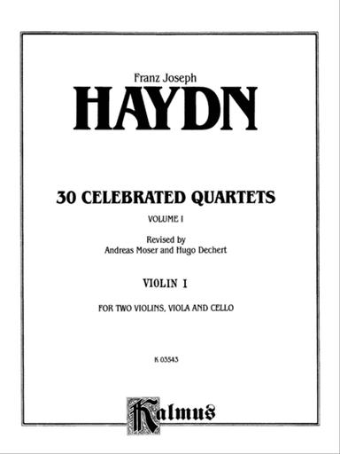 Thirty Celebrated String Quartets, Volume I - Op. 9, No. 2; Op. 17, No. 5; Op. 50, No. 6; Op. 54, Nos. 1, 2, 3; Op. 64, Nos. 2, 3, 4; Op. 74, Nos. 1, 2, 3; Op. 77, Nos. 1, 2: 1st Violin