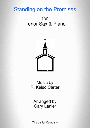 STANDING ON THE PROMISES (Tenor Sax/Piano and Tenor Sax Part)
