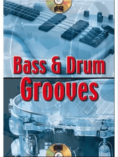 Bass & Drum Grooves