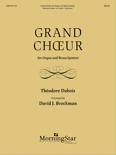 Grand Chœur for Organ and Brass Quintet