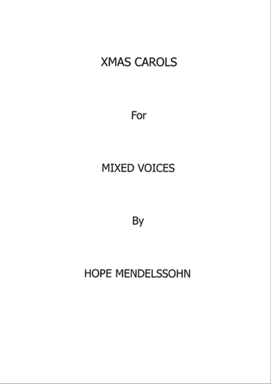 Xmas Carols for Mixed Voices