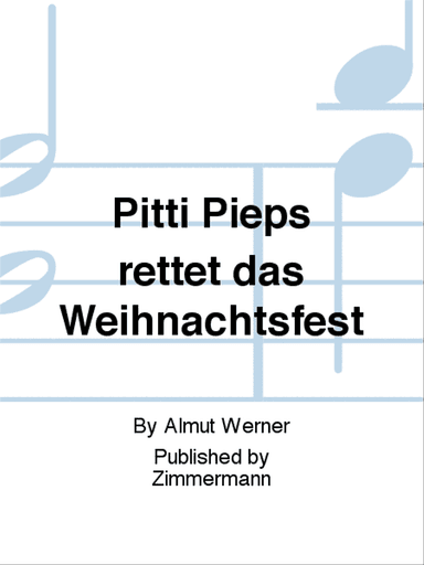 Pitti Pieps rettet das Weihnachtsfest