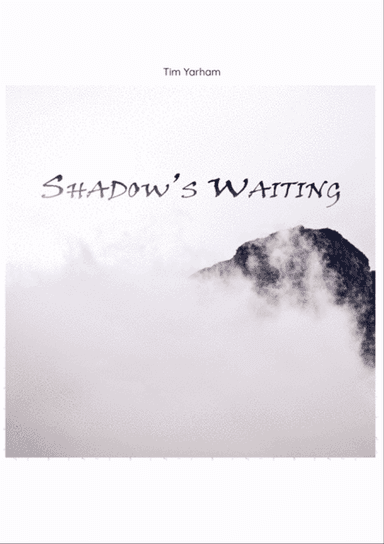 Shadow's Waiting