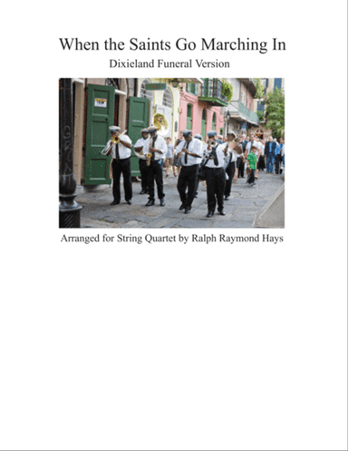 When the Saints Go Marching In (for String Quartet)