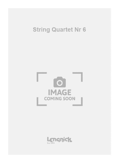 String Quartet Nr 6
