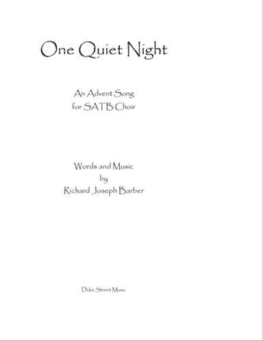One Quiet Night (An Advent Song)