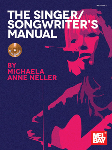 The Singer/Songwriter's Manual