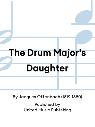 The Drum Major's Daughter