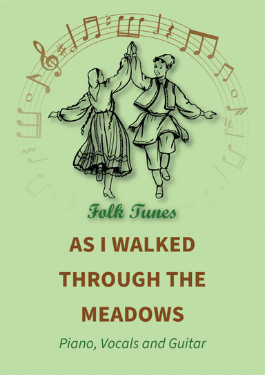 As I walked through the meadows