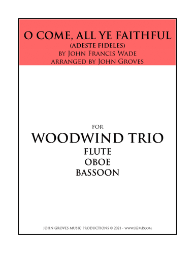 O Come, All Ye Faithful - Woodwind Trio