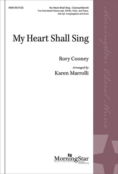 My Heart Shall Sing (Choral Score)