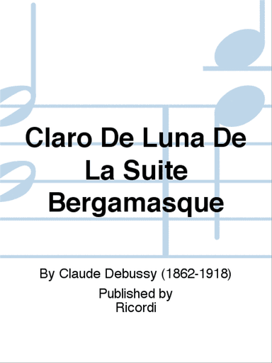 Claro De Luna De La Suite Bergamasque