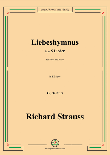 Richard Strauss-Liebeshymnus,in E Major,Op.32 No.3
