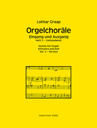 Orgelchoräle - Eingang und Ausgang, Heft 2: Gottesdienst
