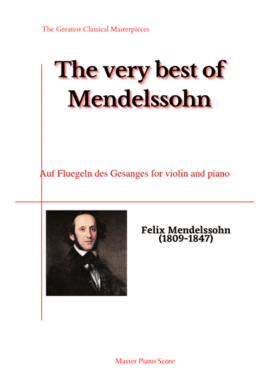 Mendelssohn-Auf Fluegeln des Gesanges for violin and piano